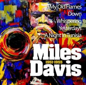  Miles Davis 1951 - 1955 | Sonstiges |  Sack Fachmedien