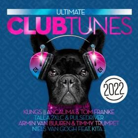  Ultimate Club Tunes 2022 | Sonstiges |  Sack Fachmedien