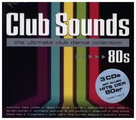  Club Sounds 80s | Sonstiges |  Sack Fachmedien