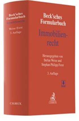 Weise / Forst |  Beck'sches Formularbuch Immobilienrecht - Vorauflage, kann leichte Gebrauchsspuren aufweisen. Sonderangebot ohne Rückgaberecht. Nur so lange der Vorrat reicht. | Buch |  Sack Fachmedien