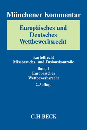 Bornkamm / Montag / Säcker |  Münchener Kommentar Europäisches und Deutsches Wettbewerbsrecht - Mängelexemplar, kann leichte Gebrauchsspuren aufweisen. Sonderangebot ohne Rückgaberecht. Nur so lange der Vorrat reicht. | Buch |  Sack Fachmedien