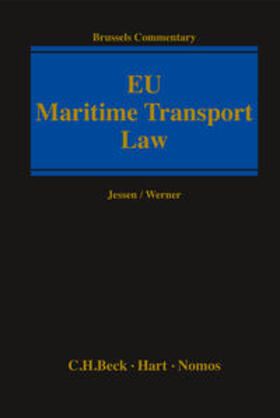 Werner / Jessen | EU Maritime Transport Law - Mängelexemplar, kann leichte Gebrauchsspuren aufweisen. Sonderangebot ohne Rückgaberecht. Nur so lange der Vorrat reicht | Buch | 200-510551816-8 | sack.de