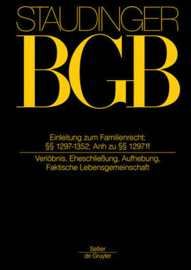 Voppel / Löhnig / Coester | Kommentar zum Bürgerlichen Gesetzbuch Buch 4: Familienrecht Einleitung zum Familienrecht; §§ 1297-1352; Anh. zu §§ 1297 ff; - Vorauflage, kann leichte Gebrauchsspuren aufweisen. Sonderangebot ohne Rückgaberecht. Nur so lange der Vorrat reicht. | Buch | 200-510554253-8 | sack.de