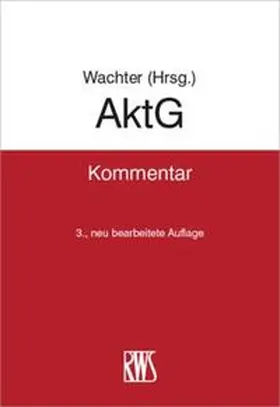 Wachter |  Aktiengesetz AktG - Vorauflage, kann leichte Gebrauchsspuren aufweisen. Sonderangebot ohne Rückgaberecht. Nur so lange der Vorrat reicht. | Buch |  Sack Fachmedien