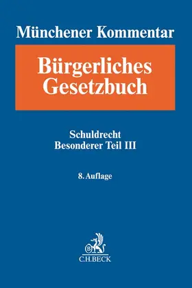 Henssler | Münchener Kommentar zum Bürgerlichen Gesetzbuch  Bd. 6: Schuldrecht Besonderer Teil III (§§ 630-704) - Vorauflage, kann leichte Gebrauchsspuren aufweisen. Sonderangebot ohne Rückgaberecht. Nur so lange der Vorrat reicht. | Buch | 200-510564435-5 | sack.de