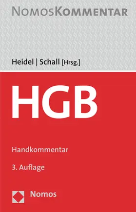 Heidel / Schall | Handelsgesetzbuch: HGB - Mängelexemplar, kann leichte Gebrauchsspuren aufweisen. Sonderangebot ohne Rückgaberecht. Nur so lange der Vorrat reicht. | Buch | 200-510571458-4 | sack.de