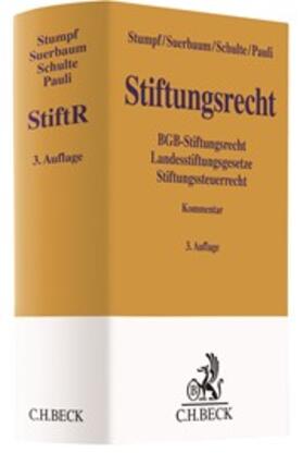 Stumpf / Suerbaum / Schulte | Stiftungsrecht: StiftR - Vorauflage, kann leichte Gebrauchsspuren aufweisen. Sonderangebot ohne Rückgaberecht. Nur so lange der Vorrat reicht. | Buch | 200-510571776-9 | sack.de