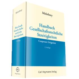 Mehrbrey | Handbuch Gesellschaftsrechtliche Streitigkeiten - Mängelexemplar, kann leichte Gebrauchsspuren aufweisen. Sonderangebot ohne Rückgaberecht. Nur so lange der Vorrat reicht | Buch | sack.de