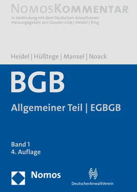 Noack / Mansel / Heidel |  Bürgerliches Gesetzbuch 01: Allgemeiner Teil - EGBGB - Mängelexemplar, kann leichte Gebrauchsspuren aufweisen. Sonderangebot ohne Rückgaberecht. Nur so lange der Vorrat reicht. | Buch |  Sack Fachmedien