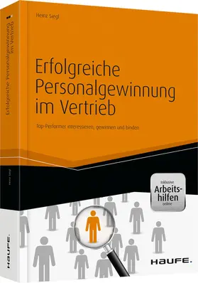 Siegl |  Erfolgreiche Personalgewinnung im Vertrieb - Mängelexemplar, kann leichte Gebrauchsspuren aufweisen. Sonderangebot ohne Rückgaberecht. Nur so lange der Vorrat reicht | Buch |  Sack Fachmedien