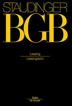 Stoffels / Kaiser |  Kommentar zum Bürgerlichen Gesetzbuch Buch 2: Recht der Schuldverhältnisse Leasingrecht - Mängelexemplar, kann leichte Gebrauchsspuren aufweisen. Sonderangebot ohne Rückgaberecht. Nur so lange der Vorrat reicht. | Buch |  Sack Fachmedien