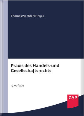 Praxis des Handels- und Gesellschaftsrechts - Mängelexemplar, kann leichte Gebrauchsspuren aufweisen. Sonderangebot ohne Rückgaberecht. Nur so lange der Vorrat reicht