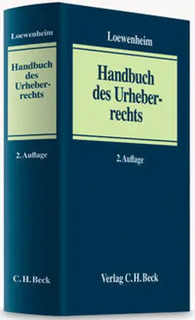 Loewenheim | Handbuch des Urheberrechts - Vorauflage, kann leichte Gebrauchsspuren aufweisen. Sonderangebot ohne Rückgaberecht. Nur so lange der Vorrat reicht. | Buch | 200-510581107-8 | sack.de
