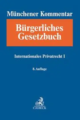 Hein |  Münchener Kommentar zum Bürgerlichen Gesetzbuch Bd. 12: Internationales Privatrecht I, Europäisches Kollisionsrecht, Einführungsgesetz zum Bürgerlichen Gesetzbuche (Art. 1-26) - Mängelexemplar, kann leichte Gebrauchsspuren aufweisen. Sonderangebot ohne Rückgaberecht. Nur so lange der Vorrat reicht. | Buch |  Sack Fachmedien