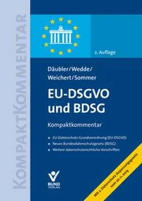 Weichert / Wedde / Sommer |  EU-DSGVO und BDSG - Vorauflage, kann leichte Gebrauchsspuren aufweisen. Sonderangebot ohne Rückgaberecht. Nur so lange der Vorrat reicht. | Buch |  Sack Fachmedien