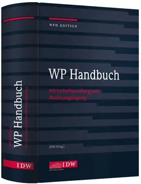Institut der Wirtschaftsprüfer in Deutschland e.V. | WP Handbuch - Vorauflage, kann leichte Gebrauchsspuren aufweisen. Sonderangebot ohne Rückgaberecht. Nur so lange der Vorrat reicht. | Buch | 200-510588577-2 | sack.de