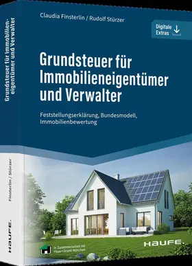 Finsterlin / Stürzer |  Grundsteuer für Immobilieneigentümer und Verwalter - Mängelexemplar, kann leichte Gebrauchsspuren aufweisen. Sonderangebot ohne Rückgaberecht. Nur so lange der Vorrat reicht. | Buch |  Sack Fachmedien