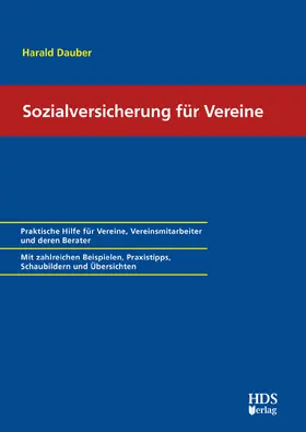 Dauber | Sozialversicherung für Vereine - Mängelexemplar, kann leichte Gebrauchsspuren aufweisen. Sonderangebot ohne Rückgaberecht. Nur so lange der Vorrat reicht. | Buch | 200-510592507-2 | sack.de