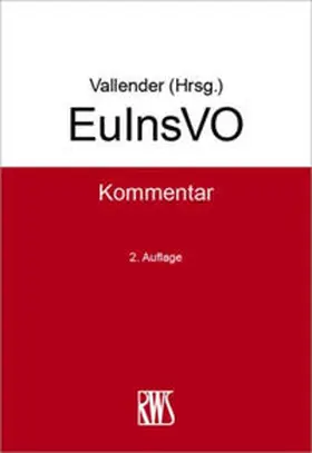 Vallender |  EuInsVO - Vorauflage, kann leichte Gebrauchsspuren aufweisen. Sonderangebot ohne Rückgaberecht. Nur so lange der Vorrat reicht. | Buch |  Sack Fachmedien