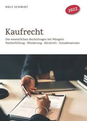 Schmidt | Kaufrecht - Mängelexemplar, kann leichte Gebrauchsspuren aufweisen. Sonderangebot ohne Rückgaberecht. Nur so lange der Vorrat reicht. | Buch | 200-510592678-9 | sack.de
