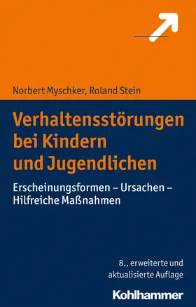 Myschker / Stein | Verhaltensstörungen bei Kindern und Jugendlichen - Mängelexemplar, kann leichte Gebrauchsspuren aufweisen. Sonderangebot ohne Rückgaberecht. Nur so lange der Vorrat reicht. | Buch | 200-510592839-4 | sack.de