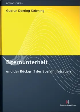 Doering-Striening |  Elternunterhalt - Mängelexemplar, kann leichte Gebrauchsspuren aufweisen. Sonderangebot ohne Rückgaberecht. Nur so lange der Vorrat reicht. | Buch |  Sack Fachmedien