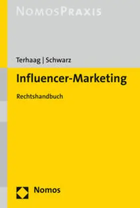 Terhaag / Schwarz |  Influencer-Marketing - Vorauflage, kann leichte Gebrauchsspuren aufweisen. Sonderangebot ohne Rückgaberecht. Nur so lange der Vorrat reicht. | Buch |  Sack Fachmedien