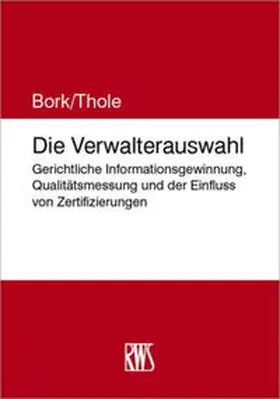 Bork / Thole | Die Verwalterauswahl - Mängelexemplar, kann leichte Gebrauchsspuren aufweisen. Sonderangebot ohne Rückgaberecht. Nur so lange der Vorrat reicht. | Buch | 200-510593206-3 | sack.de