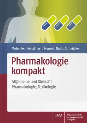 Mutschler / Geisslinger / Menzel |  Pharmakologie kompakt - Mängelexemplar, kann leichte Gebrauchsspuren aufweisen. Sonderangebot ohne Rückgaberecht. Nur so lange der Vorrat reicht. | Buch |  Sack Fachmedien