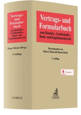 Hopt / Merkt  |  Vertrags- und Formularbuch zum Handels-, Gesellschafts-, Bank- und Kapitalmarktrecht - Mängelexemplar, kann leichte Gebrauchsspuren aufweisen. Sonderangebot ohne Rückgaberecht. Nur so lange der Vorrat reicht. | Buch |  Sack Fachmedien
