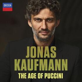  Jonas Kaufmann - The Age of Puccini | Sonstiges |  Sack Fachmedien
