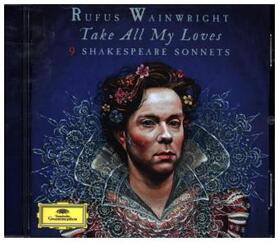  Take All My Loves-9 Shakespeare Sonnets | Sonstiges |  Sack Fachmedien