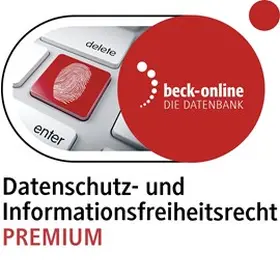 beck-online. Datenschutz- und Informationsfreiheitsrecht PREMIUM | Verlag C. H. Beck GmbH & Co. KG | Datenbank | sack.de