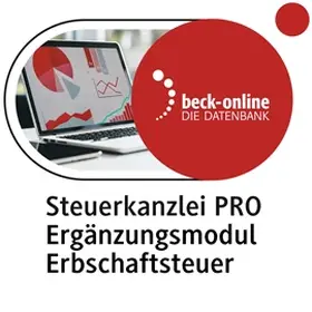  beck-online. Steuerkanzlei PRO: Ergänzungsmodul Erbschaftsteuer | Datenbank |  Sack Fachmedien
