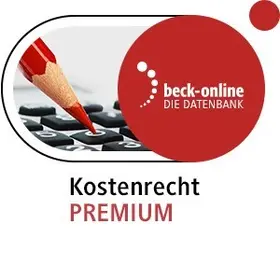 beck-online. Kostenrecht PREMIUM | C.H.Beck | Datenbank | sack.de