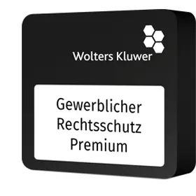  Gewerblicher Rechtsschutz Premium | Datenbank |  Sack Fachmedien