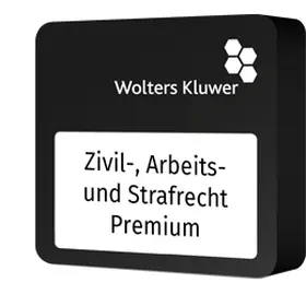  Zivil-, Arbeits- und Strafrecht Premium | Datenbank |  Sack Fachmedien