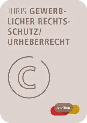 juris Gewerblicher Rechtsschutz / Urheberrecht