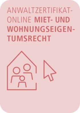 AnwaltZertifikatOnline Miet- und Wohnungseigentumsrecht | Juris | Datenbank | sack.de
