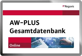 AW-Plus Gesamt-Datenbank | Reguvis Fachmedien GmbH | Datenbank | sack.de