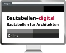 Bautabellen-digital - Bautabellen für Architekten | Reguvis Fachmedien GmbH | Datenbank | sack.de