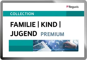 FAMILIE | KIND | JUGEND PREMIUM | Reguvis Fachmedien GmbH | Datenbank | sack.de