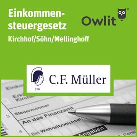 Kirchhof/Söhn/Mellinghoff: Einkommensteuergesetz | Fachmedien Otto Schmidt KG | Datenbank | sack.de