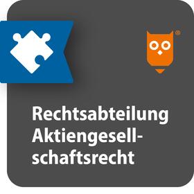 Rechtsabteilung Ergänzungsmodul Aktiengesellschaftsrecht | Fachmedien Otto Schmidt KG | Datenbank | sack.de