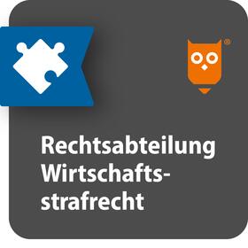 Rechtsabteilung Ergänzungsmodul Wirtschaftsstrafrecht | Fachmedien Otto Schmidt KG | Datenbank | sack.de