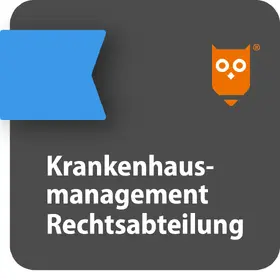 Krankenhausmanagement Rechtabteilung | Fachmedien Otto Schmidt KG | Datenbank | sack.de