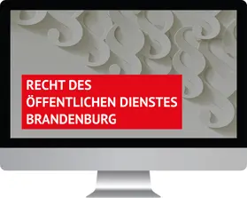 Walhalla Fachredaktion |  Recht des öffentlichen Dienstes Brandenburg | Datenbank |  Sack Fachmedien
