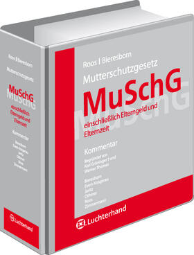 MuSchG/BEEG - Kommentar | Luchterhand Verlag | Datenbank | sack.de