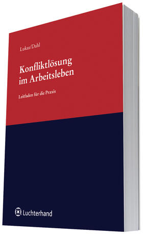 Konfliktlösung im Arbeitsleben | Luchterhand Verlag | Datenbank | sack.de