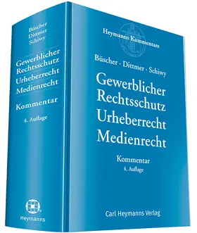 Gewerblicher Rechtsschutz Urheberrecht Medienrecht - Kommentar | Carl Heymanns Verlag | Datenbank | sack.de